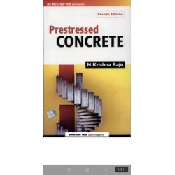 Prestressed Concrete by N.Krishna Raju