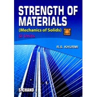Strength of Materials(Mechanics of Solids) by R.S.Khurmi