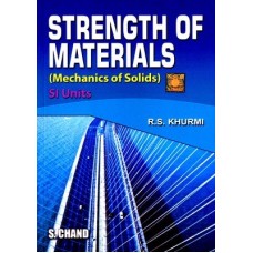 Strength of Materials(Mechanics of Solids) by R.S.Khurmi