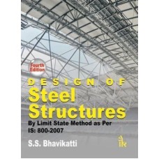 Design of Steel Structures by S.S.Bhavikatti