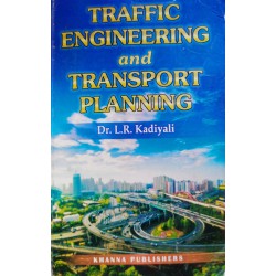 Traffic Engineering and Transport Planning-Dr.L.R.Kadiyali