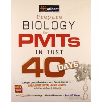 Prepare Biology for PMTs In Just 40 Days by S.Chakravarthy