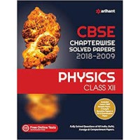 12th Physics CBSE Chapterwise Solved Papers 2018-2009