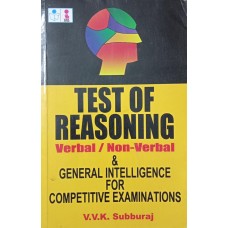 Test of Reasoning Verbal & Non-Verbal & General Intelligence for Competitive Examinations by V.V.k.Subburaj