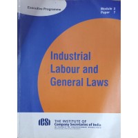 Industrial Labour and General Laws (Executive Programme Study Material)