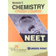Bodhi Campus Chemistry Crash Course (Neet)  Module 5