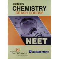 Bodhi Campus Chemistry Crash Course (Neet)  Module 6