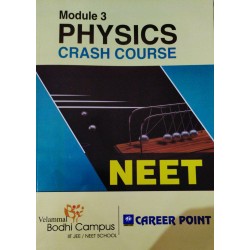 Bodhi Campus Physics Crash Course (Neet)  Module 3