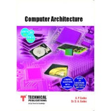 Computer Architecture by A.P.Godse , Dr.D.A.Godse
