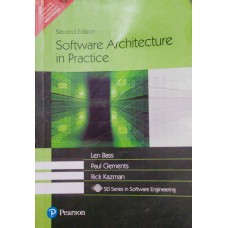 Software Architecture in Practice by Len Bass , Paul Clements & Rick Kazman