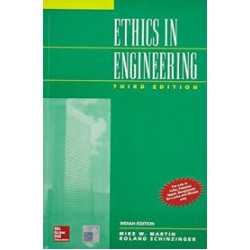 Ethics in Engineering by  Mike W.Martin,Roland Schinzinger 