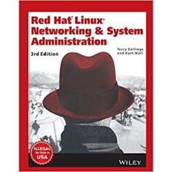 Red Hat Linux Networking & System Administration by Terry Collings and Kurt Wall