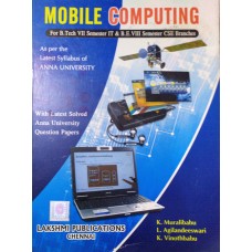  Mobile computing/K.Muralibabu ,L.Agilandeeswari,K.Vinothbabu