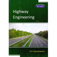 Highway Engineering by K.P.Subramanian