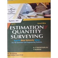 Estimation & Quantity Surveying by Dr.P.Purushothama Raj & V.Rajendran