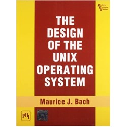 The Design of the Unix Operating System by Maurice J.Bach