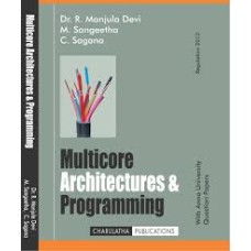 Multicore Architectures & Programming by Dr.R.Manjula Devi , M.Sangeetha , C.Sagana , C.P.Shabariram