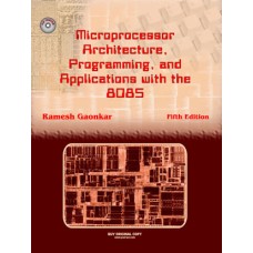 Microprocessors Architecture, Programming, and Applications With the 8085 by Ramesh Gaonkar 