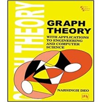 Graph Theory With Applications to Engineering and Computer Science by Narsingh Deo