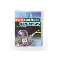 Optical Communication and Networking by S.Gayathri