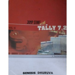 Jump Start with Tally 7.2 Vol-ll by V.Sundaramoorthy