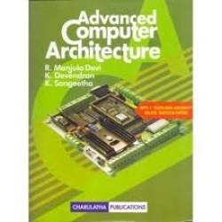 Advanced Computer Architecture by R.Manjula Devi , K.Devendran , K.Sangeetha