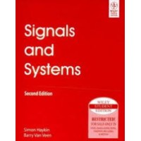 Signals and Systems by Simon Haykin , Barry Van Veen