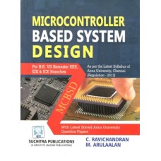 Microcontroller Based System Design by C.Ravichandran & M.Arulaalan