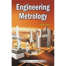 Engineering Metrology by R.k. Jain