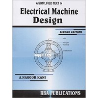 Electrical Machine Design by A.Nagoor Kani