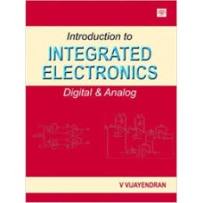 Integrated Electronics by V. Vijayendran