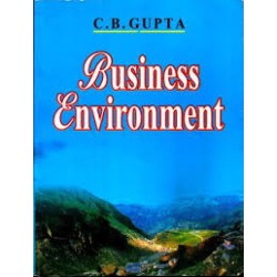 Business Environment - C.B.Gupta