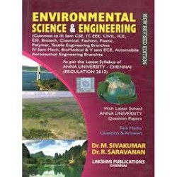 Environmental Science and Engineering by Dr.M.Sivakumar , Dr.R.Saravanan