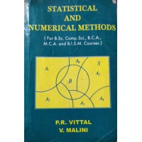 Statistical and Numerical Methods by P.R.Vittal & V.Malini