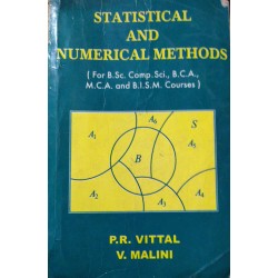 Statistical and Numerical Methods by P.R.Vittal & V.Malini