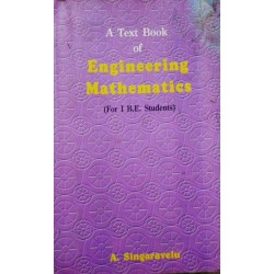 A Text Book of Engineering Mathematics by A.Singaravelu