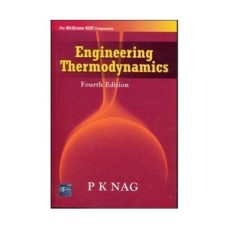 Engineering Thermodynamics by P.K.Nag