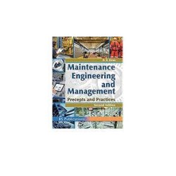 Maintenance Engineering and Management by D.R.Kiran