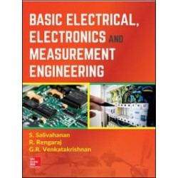 Basic Electrical,Electronics and Measurement Engineering by Dr.J,Gnanavadivel, Dr.S.Albert Alexander, Dr.C.Senthil Kumar & P.Yogalakshmi