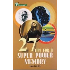 27 Tips For a Super Power Memory by Sam Philips