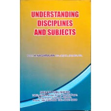Understanding Disciplines And Subjects - K. Nagarajan