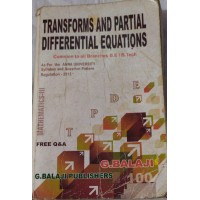 Transforms And Partial Differential Equation - G.Balaji