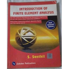 Introduction of Finite Element Analysis by S.Senthil