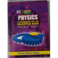 Akash NEET Series Physics -A Comprehensive Text Cum Objective Book Volume-2 Part-c by Dr.Satyanarayanan