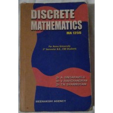 Discrete Mathematics(MA 1256) by Dr.A.Singaravelu , Dr.V.Ravichandran , Dr.T.N.Shanmugam