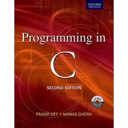 Programming in C by Pradip Dey, Manas Ghosh