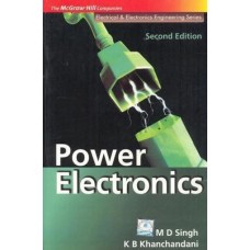 Power Electronics by M.D. Singh, K.B. Khanchandari