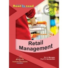 Retail Management/A.Murugan,R.Sendamizhi