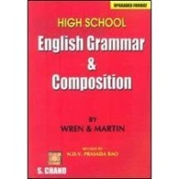 High School English Grammar and Composition by Wren & Martin